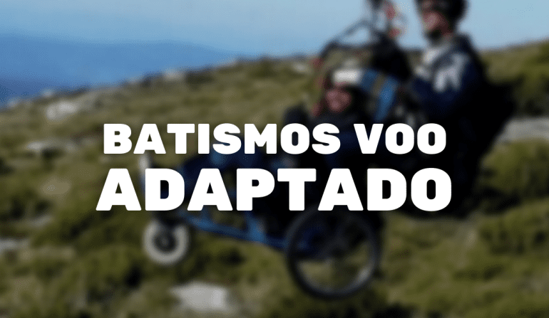 Batismo Parapente Voo Adaptado